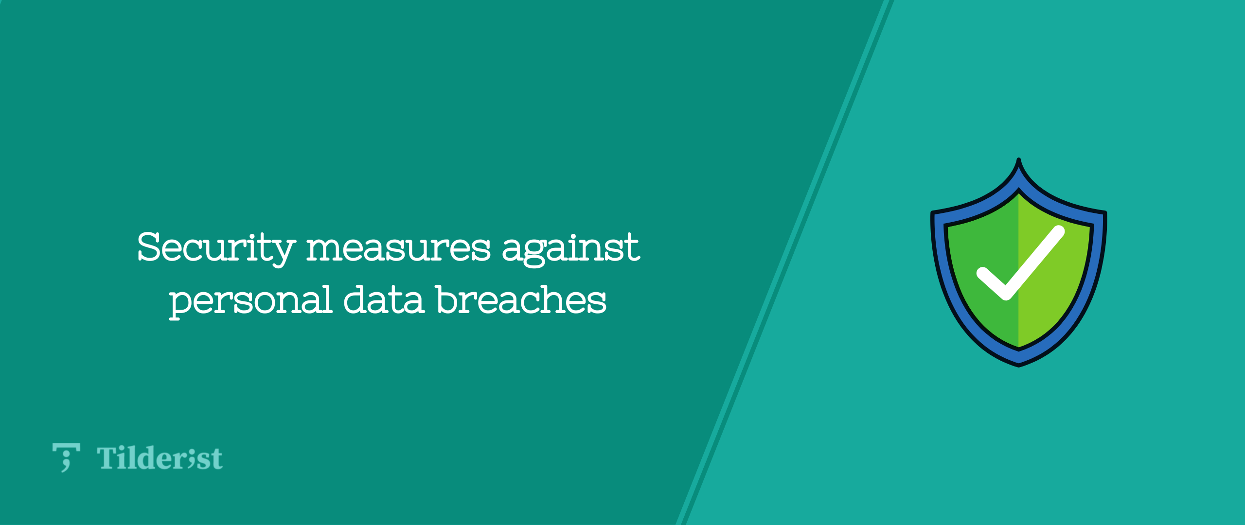 Read more about the article Security measures against personal data breaches